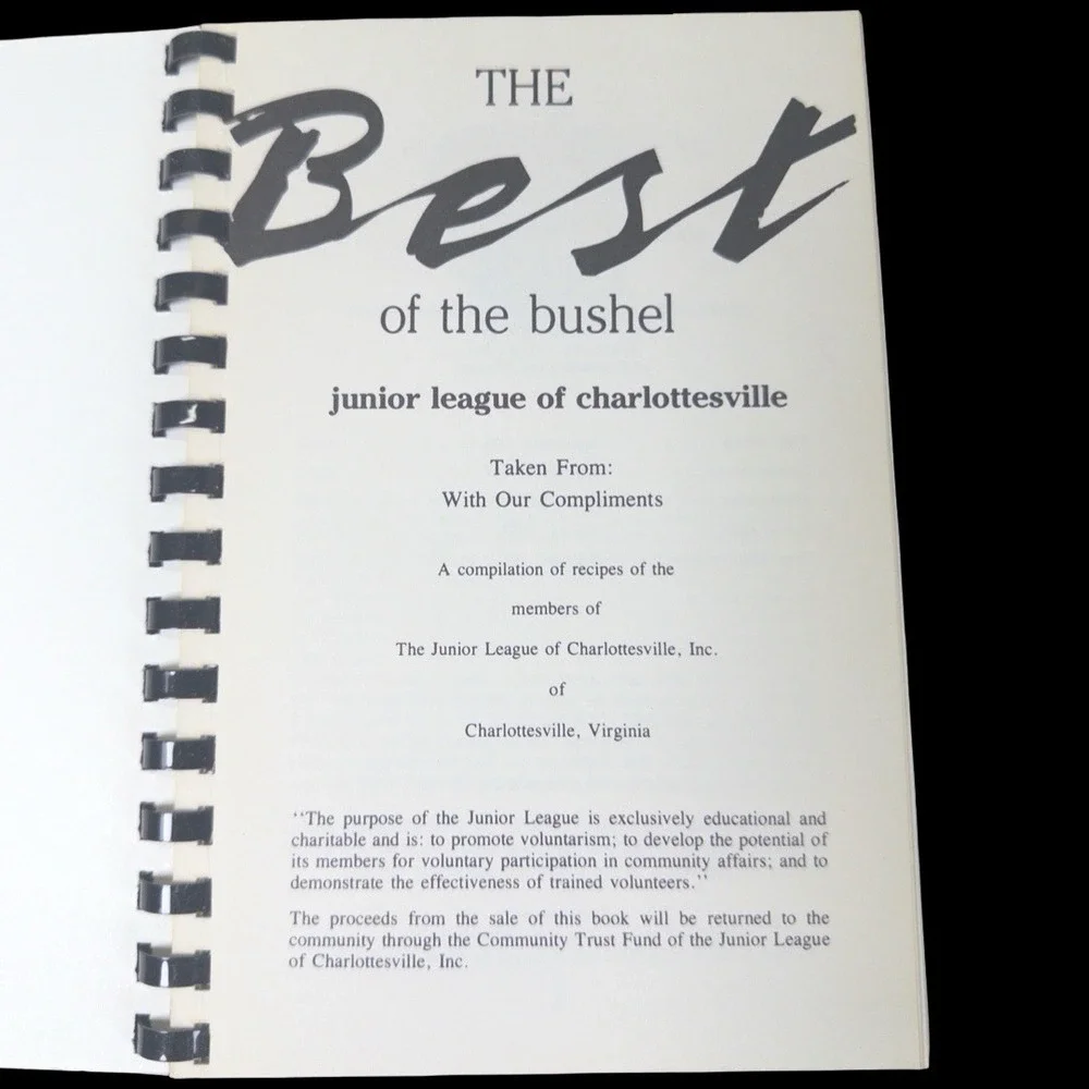 The Best of‎ the Bushel Junior League Of Charlottesville Cookbook 1987